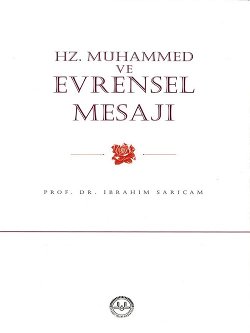 Hz. Muhammed ve Evrensel Mesajı